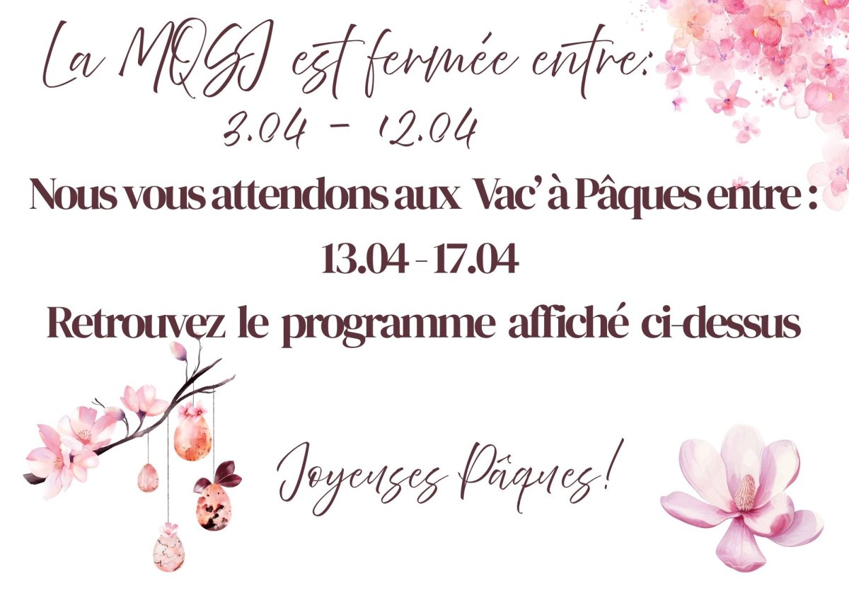 Fermeture de Pâques